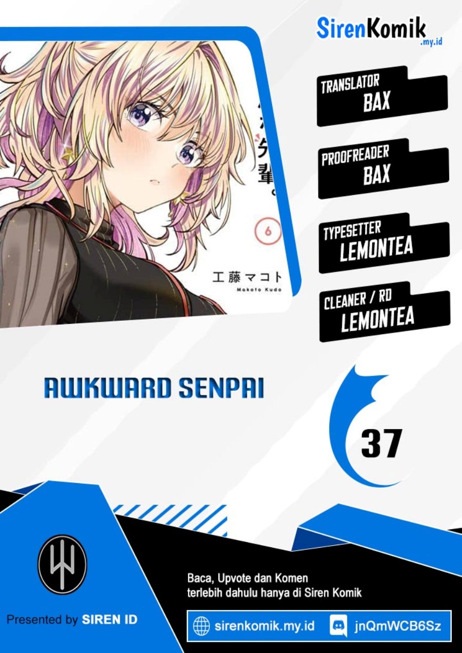 Awkward Senpai Serialization Chapter 37 Gambar 1
